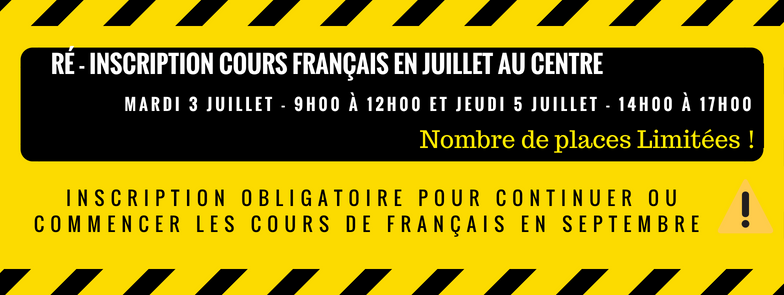 Re inscription cours francais en juillet 2